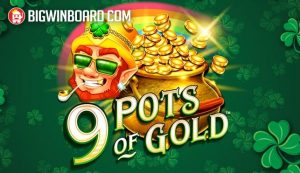 9 Pots of Gold