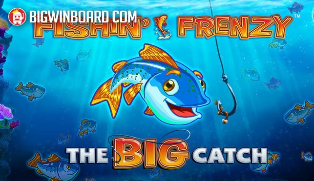 Fishin' Frenzy The Big Catch slot