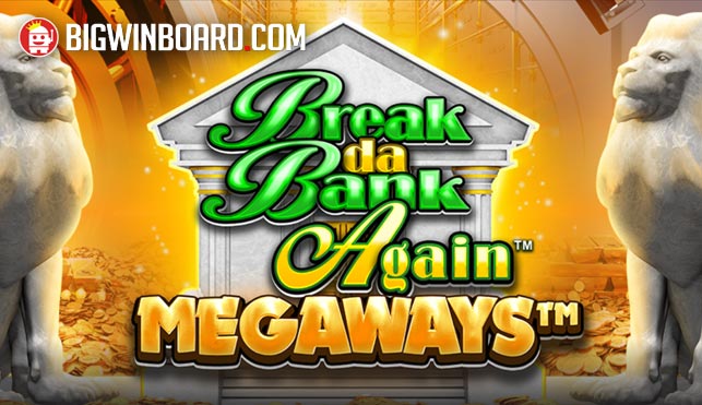 Break Da Bank Again Megaways slot
