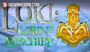 Loki Lord of Mischief