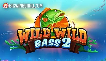Wild Wild Bass 2 slot