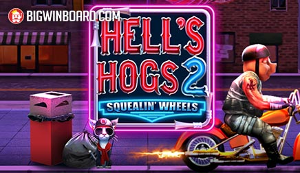Hell's Hogs 2 Squelin' Wheels slot