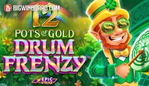 12 Pots of Gold Drum Frenzy